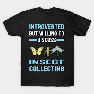 Introverted Insect Collecting Collector Collect Insects Bug Bugs Entomology Entomologist T-Shirt